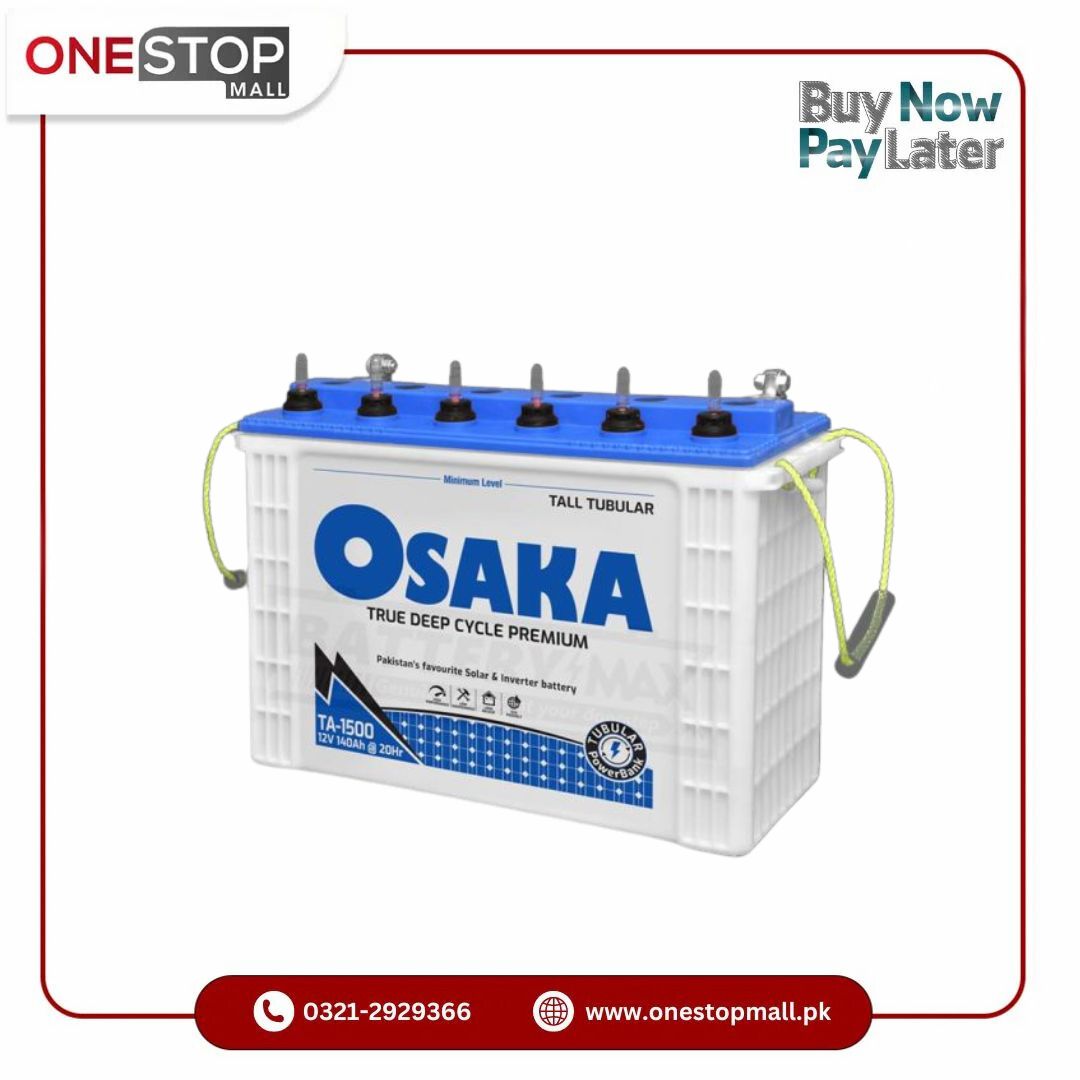 OSAKA TA-1500 Tubular Bsttery Price in Pakistan Only For Karachi Brand Warranty