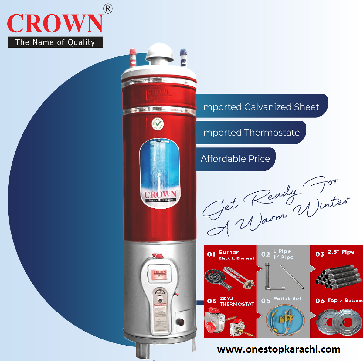 Crown Geyser 30 Gallons Gauge : 10 x 10 Imported GI Pipe Electric + Gas 1 Year Brand Warranty